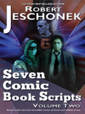 Seven Comic Book Scripts Volume Two - ebook